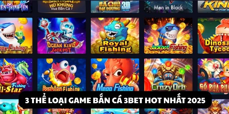 Bắn cá 3BET