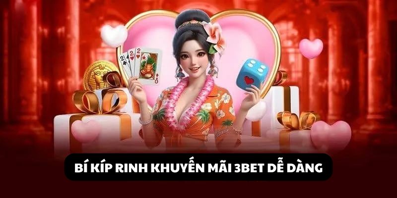 Khuyến mãi 3BET