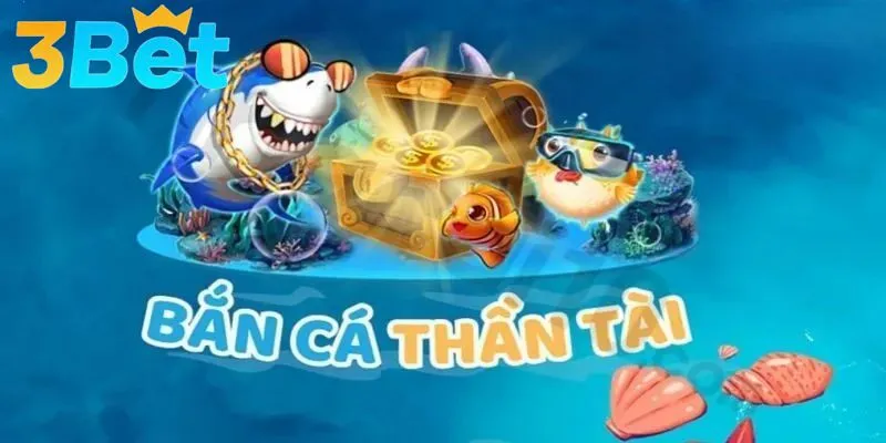 Cơ chế và giá trị đổi thưởng của Bắn cá Thần Tài